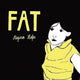Book cover of: Fat. By: Regina Hofer