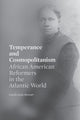 Book cover of: Temperance and Cosmopolitanism. By: Carole Lynn Stewart