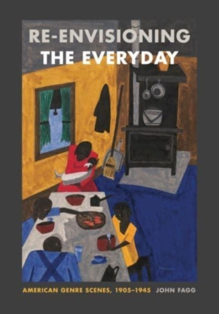 Book cover of: Re-envisioning the Everyday. By: John Fagg