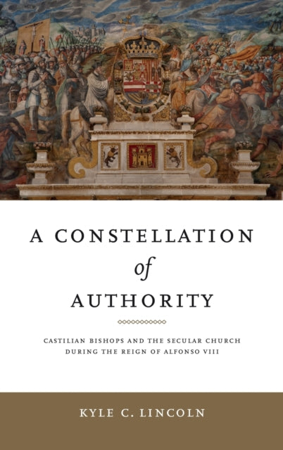 Book cover of: Constellation of Authority. By: Kyle C. Lincoln