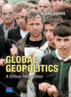 Book cover of: Global Geopolitics. By: Klaus Dodds