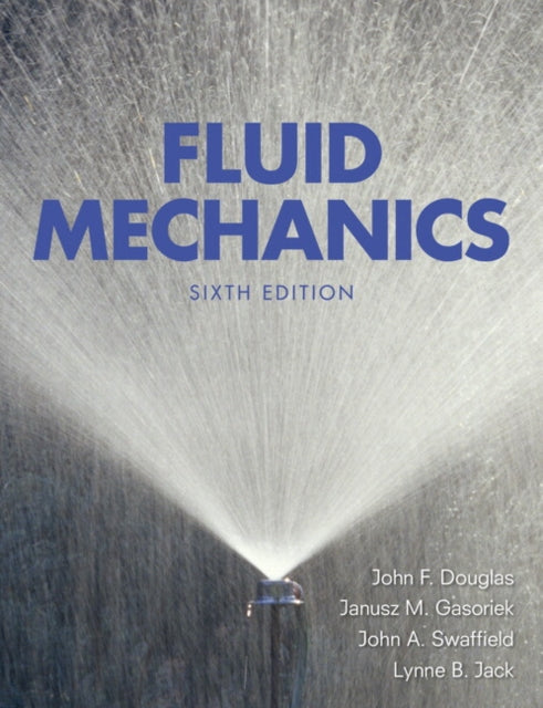 Book cover of: Fluid Mechanics. By: John F. Douglas