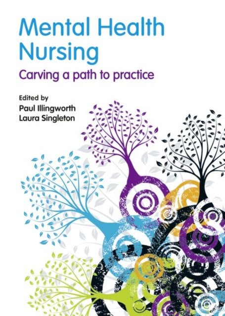Book cover of: Mental Health Nursing. By: Paul Illingworth
