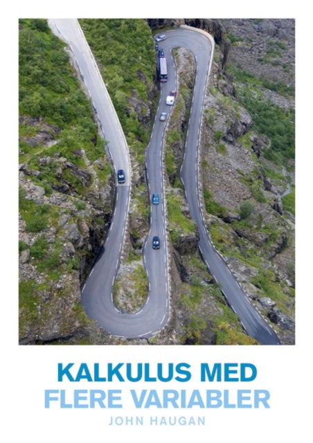 Book cover of: Kalkulus med flere variabler. By: John Haugan
