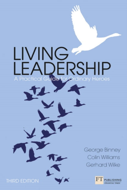Book cover of: Living Leadership. By: BINNEY, GEORGE