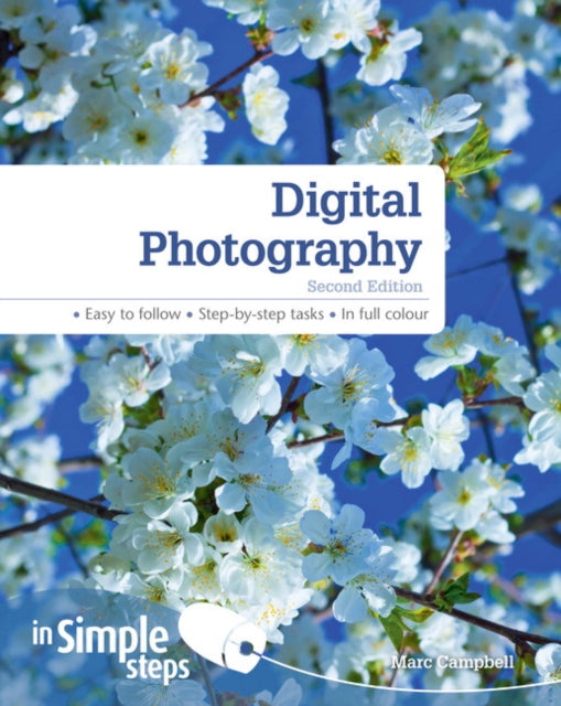 Book cover of: Digital Photography In Simple Steps. By: Marc Campbell