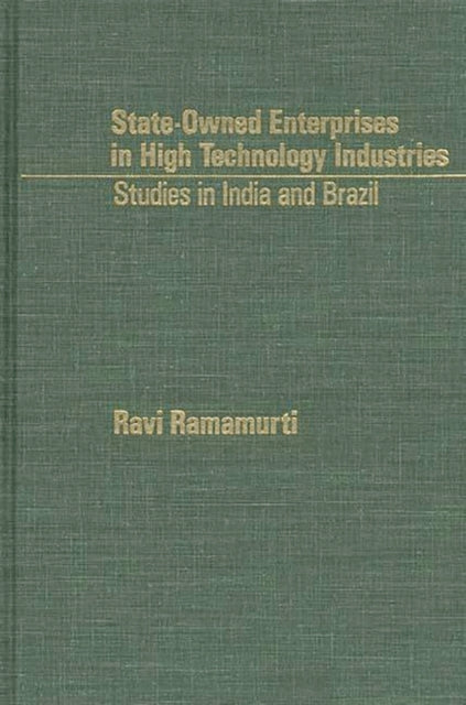Book cover of: State-Owned Enterprises in High Technology Industries