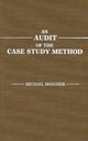 Book cover of: Audit of the Case Study Method
