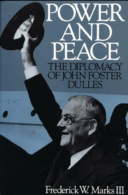 Book cover of: Power and Peace. By: Frederick Marks