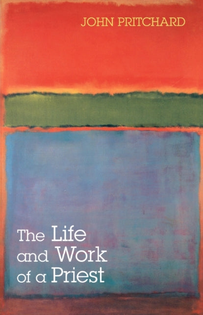 Book cover of: Life and Work of a Priest