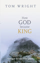 How God Became King