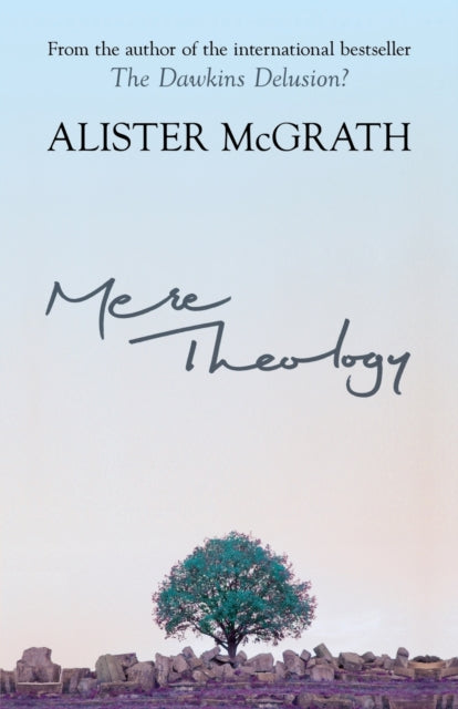 Book cover of: Mere Theology