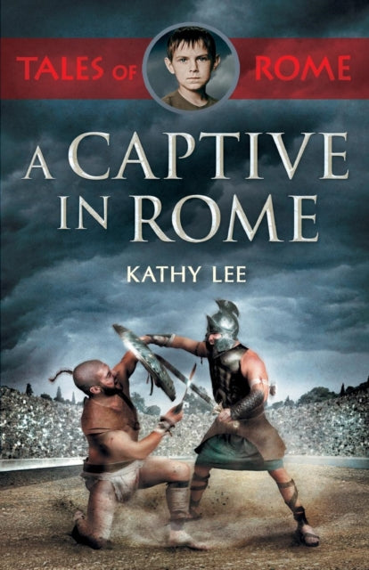 Book cover of: Captive in Rome. By: Kathy Lee