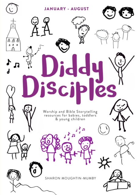 Book cover of: Diddy Disciples 2: January to August. By: Sharon Moughtin-Mumby