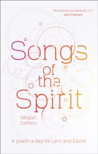 Book cover of: Songs of the Spirit. By: Megan Daffern