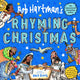 Bob Hartman's Rhyming Christmas 9780281086368 Bob Hartman