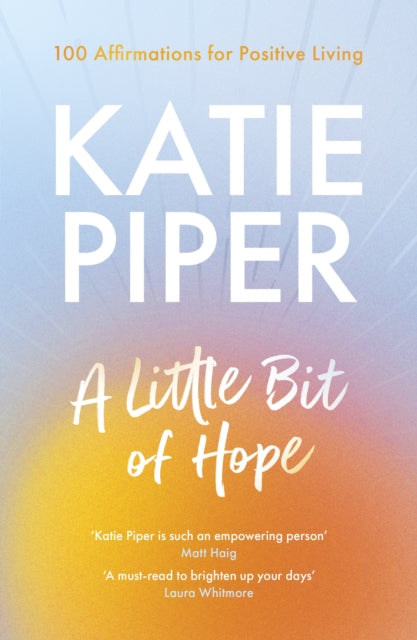 Book cover of: Little Bit of Hope. By: Katie Piper