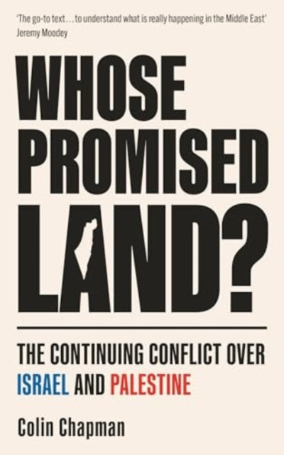 Book cover of: Whose Promised Land?. By: Colin Chapman