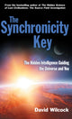 Book cover of: Synchronicity Key. By: David Wilcock