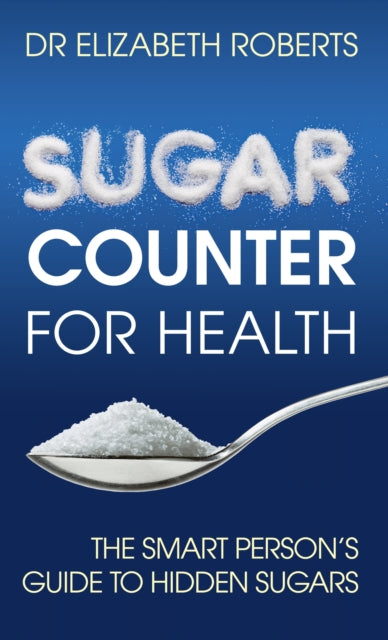 Book cover of: Sugar Counter for Health. By: Elizabeth Roberts