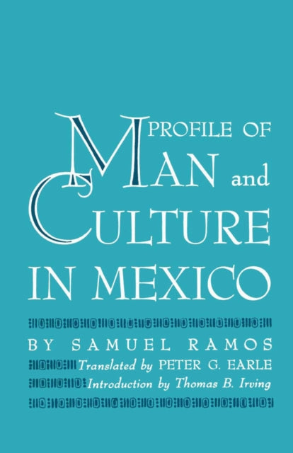Book cover of: Profile of Man and Culture in Mexico. By: Samuel Ramos