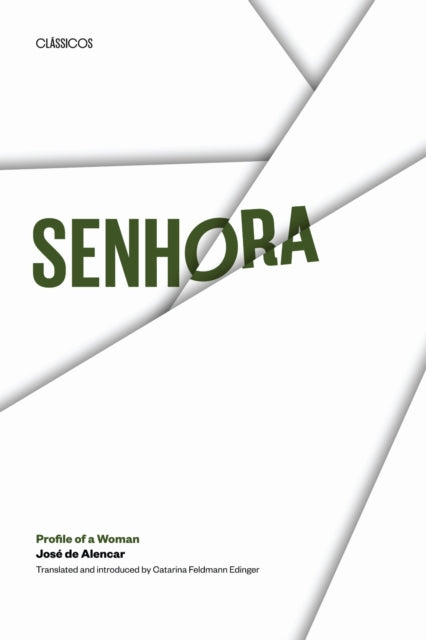 Book cover of: Senhora. By: José de Alencar