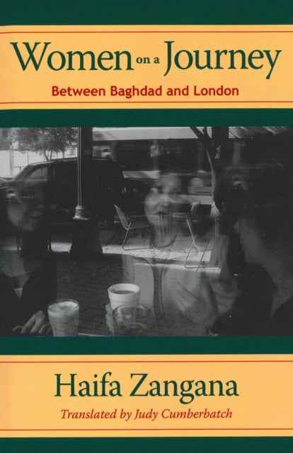Book cover of: Women on a Journey. By: Haifa Zangana