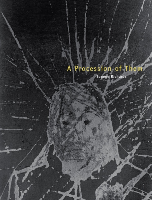 Book cover of: Procession of Them. By: Eugene Richards