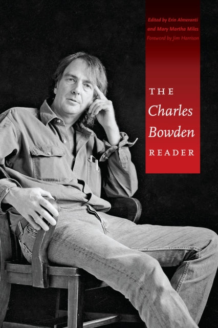 Book cover of: Charles Bowden Reader. By: Charles Bowden