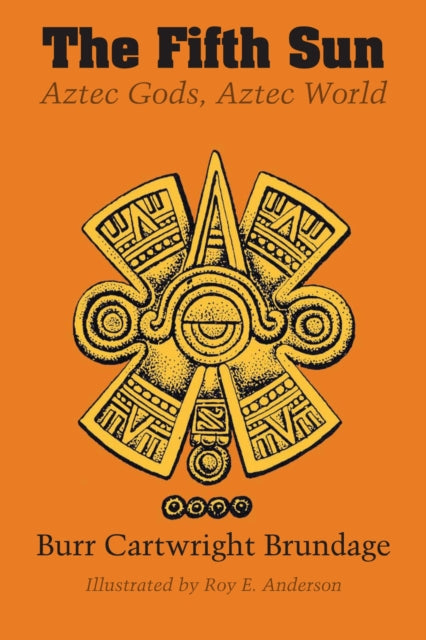 Book cover of: Fifth Sun. By: Burr Cartwright Brundage