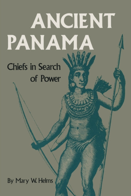Book cover of: Ancient Panama. By: Mary W. Helms