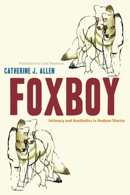 Book cover of: Foxboy. By: Catherine J. Allen