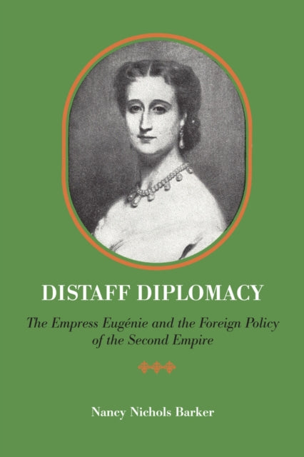 Book cover of: Distaff Diplomacy. By: Nancy Nichols Barker