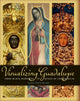 Book cover of: Visualizing Guadalupe. By: Jeanette Favrot Peterson