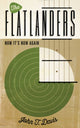 Book cover of: Flatlanders. By: John T. Davis