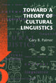 Book cover of: Toward a Theory of Cultural Linguistics