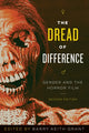 Book cover of: Dread of Difference. By: Barry Keith Grant
