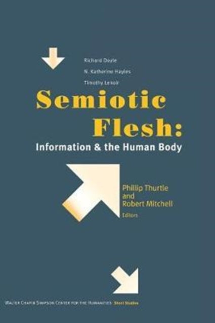 Book cover of: Semiotic Flesh. By: Phillip Thurtle