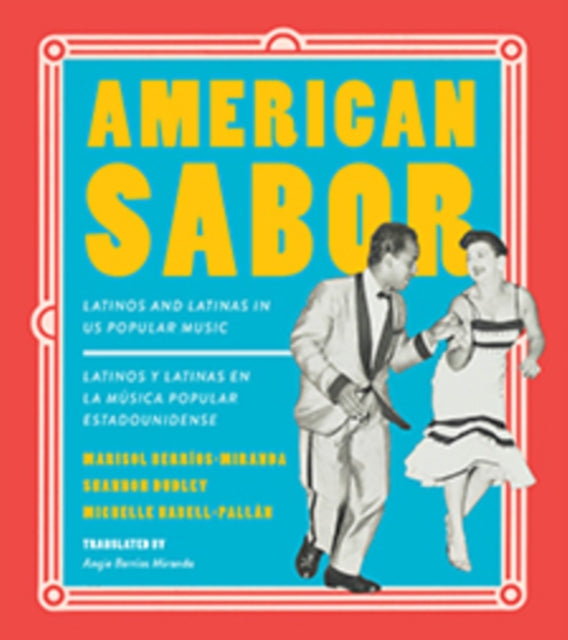 Book cover of: American Sabor. By: Marisol Berríos-Miranda