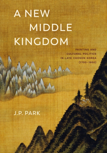 Book cover of: New Middle Kingdom. By: J. P. Park