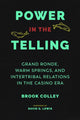 Book cover of: Power in the Telling. By: Brook Colley