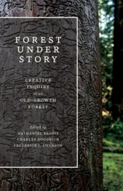 Book cover of: Forest Under Story. By: Nathaniel Brodie
