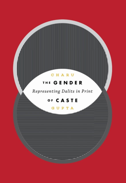 Book cover of: Gender of Caste. By: Charu Gupta