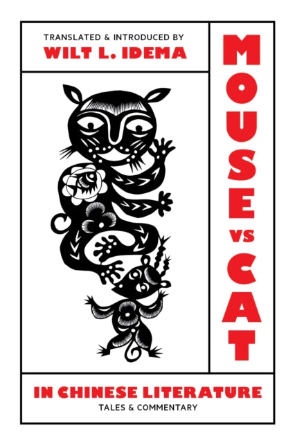 Book cover of: Mouse Vs. Cat in Chinese Literature