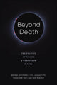 Book cover of: Beyond Death. By: Charles R. Kim