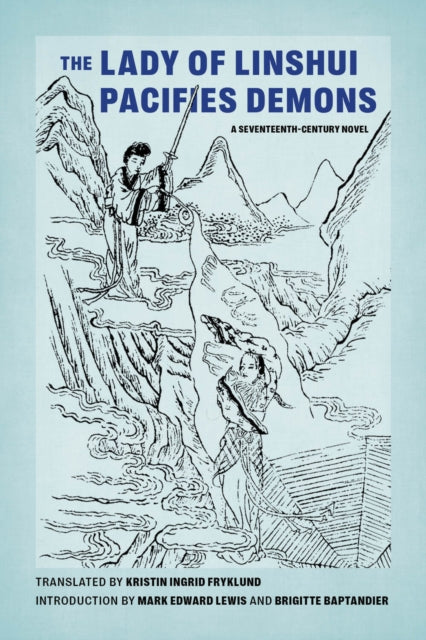 Book cover of: Lady of Linshui Pacifies Demons. By: Kristin Ingrid Fryklund