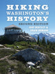 Book cover of: Hiking Washington's History. By: Judy Bentley
