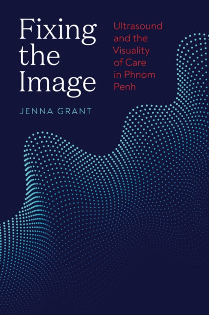 Book cover of: Fixing the Image. By: Jenna Grant