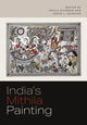 Book cover of: India's Mithila Painting. By: David L. Szanton