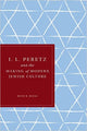 Book cover of: I. L. Peretz and the Making of Modern Jewish Culture